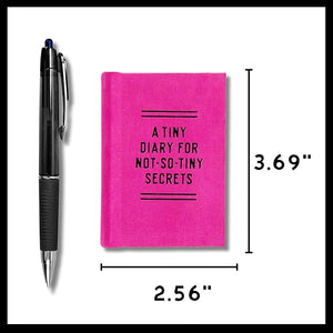 Tiny Diary for Not So Tiny Secrets