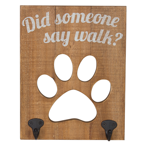 Did Someone Say Walk? Wall Hook - Wood