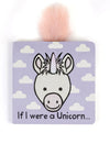 If I Were A Unicorn Board Book