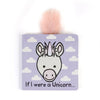 If I Were Unicorn Board Book