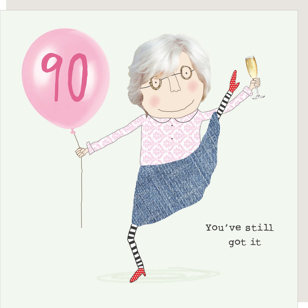 HB - Girl 90th Still Got It